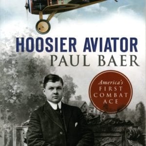 Hoosier Aviator Paul Baer