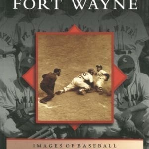 Baseball in Fort Wayne