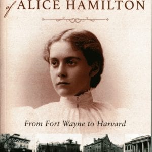 The Education of Alice Hamilton
