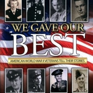 We Gave Our Best:  WWII Legacies Book 3
