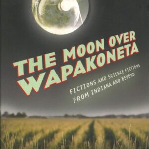 The Moon Over Wapakoneta